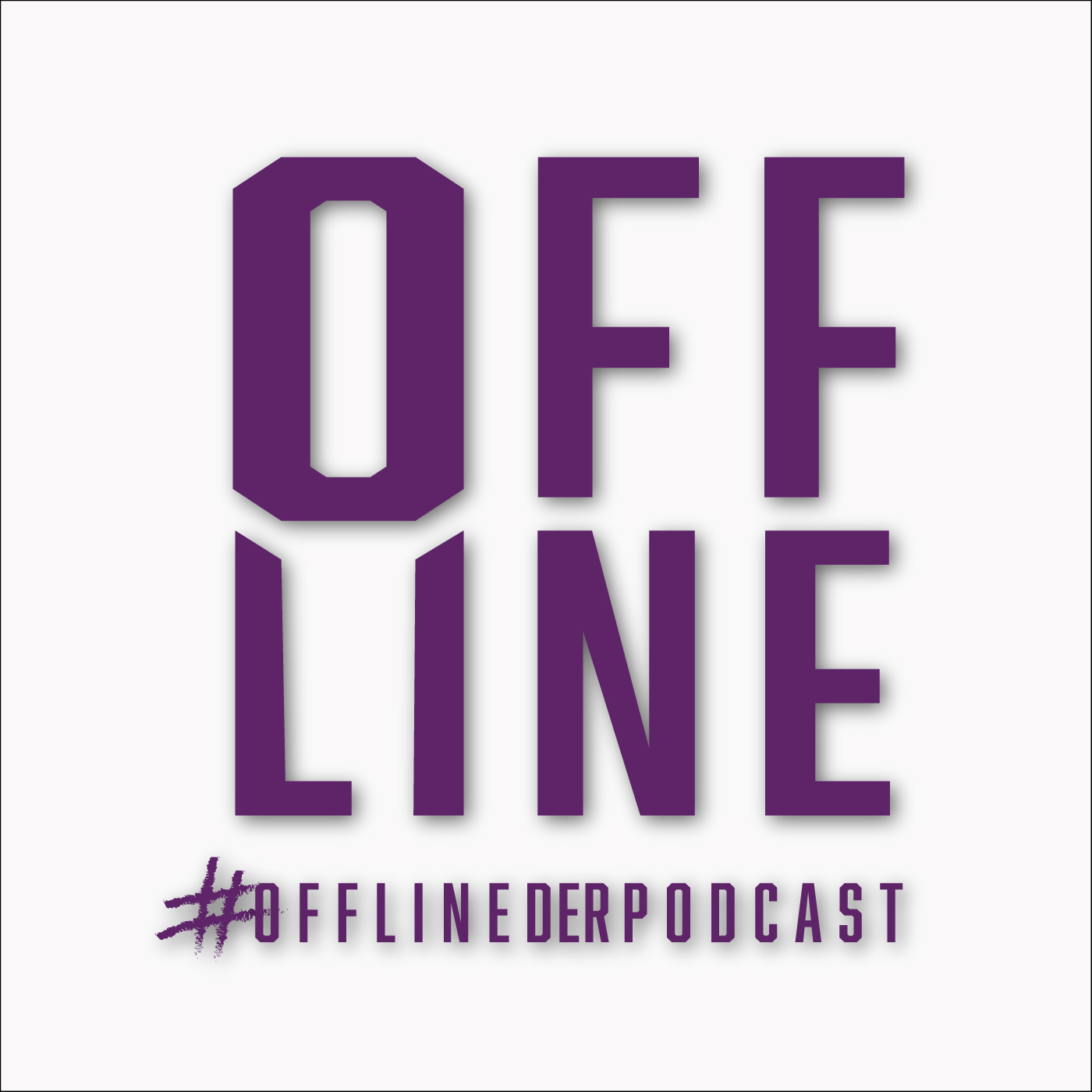 OFFLINE - der Podcast